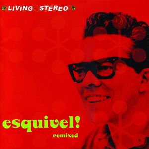 Esquivel Remixed - (Lp) - Juan Garcia Esquivel