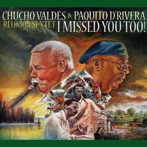 I Missed You Too! - (Cd) - Paquito D'Rivera