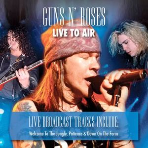 Live To Air - (Cd) - Guns N' Roses