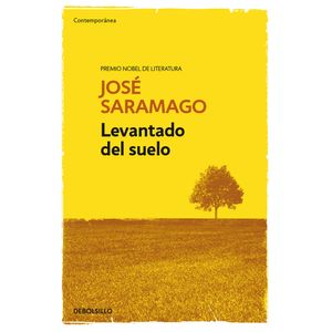 Levantado Del Suelo - (Libro) - Jose Saramago