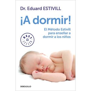 A Dormir! - (Libro) - Eduard Estivill