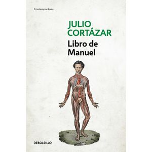 Libro De Manuel - (Libro) - Julio Cortazar