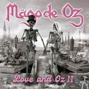 Love And Oz II - (Cd) - Mago De Oz