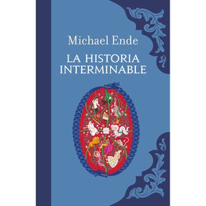 La Historia Interminable - (Libro) - Michael Ende