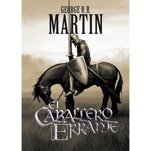 El Caballero Errante - (Libro) - George R.R. Martin