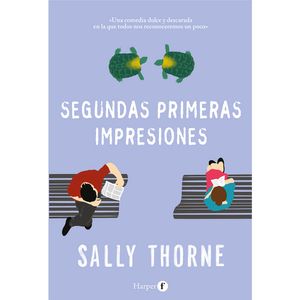 Segundas Primeras Impresiones - (Libro) - Sally Thone
