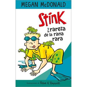 Stink Y La Rareza De La Rana Rara - (Libro) - Megan Mcdonald