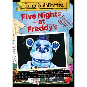 Five Nights At Freddy'S. La Guia Definitiva - (Libro) - Scott Cawthon