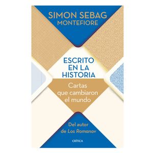 Escrito En La Historia - (Libro) - Simon Sebag Montefiore