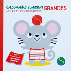 Raton. Calcomanias Blanditas Grandes - (Libro) - Varios