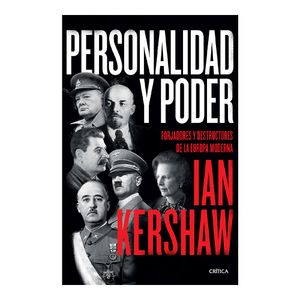 Personalidad Y Poder - (Libro) - Ian Kershaw