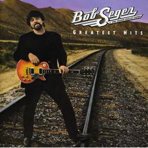 Greatest Hits CD - Bob Seger