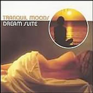 Tranquil Moods: Dream Suite CD - Richard Souther