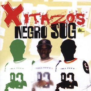 Xitazos de Negro Sug CD - Negro Sug