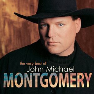 The Very Best Of John Michael Montgomery CD - John Michael Montgomery