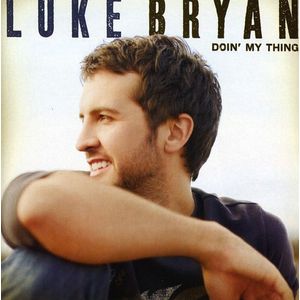Doin' My Thing CD - Luke Bryan