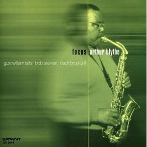 Focus CD - Arthur Blythe