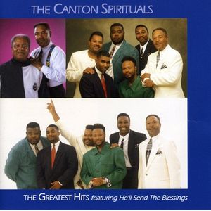 The Greatest Hits CD - The Canton Spirituals