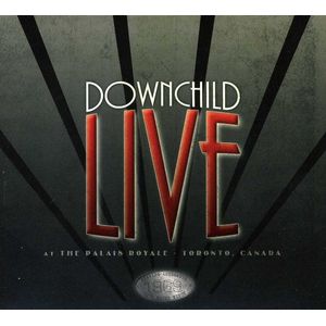 Live at the Palais Royale CD - Downchild