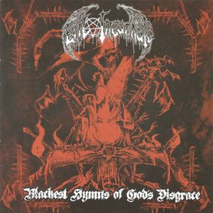 Blackest Hymns Of God'S Disgrace - (Cd) - Evil Incarnate
