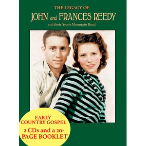 The Legacy Of John & Frances Reedy CD - John & Frances Reedy