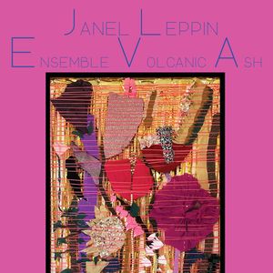 Ensemble Volcanic Ash CD - Janel Leppin