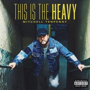 This Is The Heavy LP  Vinyl - Mitchell Tenpenny