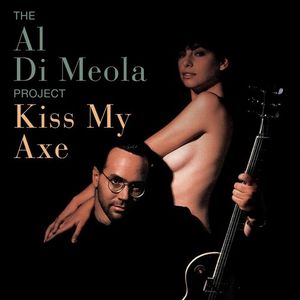 KISS MY AXE LP  Vinyl - Al di Meola
