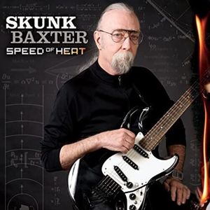 Speed Of Heat LP  Vinyl - Skunk Baxter