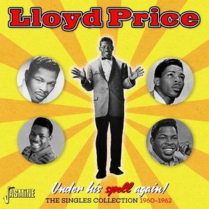 Under His Spell Again! - The Singles Collection 1960-1962 CD - Lloyd Price