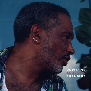 Acoustic Burnside CD - Duwayne Burnside