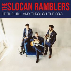 Up the Hill and Through the Fog CD - The Slocan Ramblers