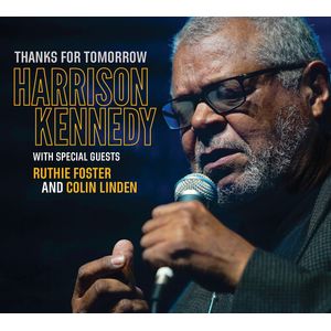 Thanks For Tomorrow CD - Harrison Kennedy