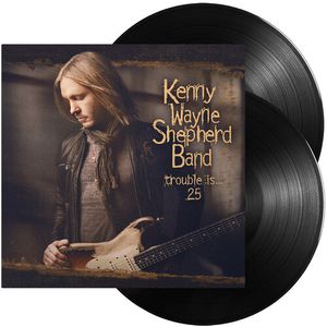 Trouble Is... 25 - 2LP - Black Vinyl LP  Vinyl - Kenny Wayne Shepherd
