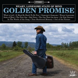 Weary, Lonesome State of Mind LP  Vinyl - Golden Promise