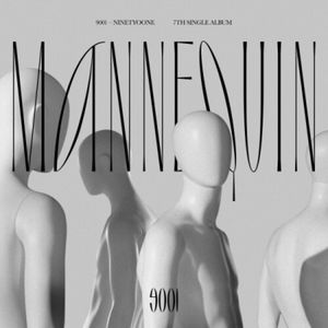 Mannequin - incl. Photo Book, Bookmark, Lyrics Paper, 4 Stickers + 4 Photocards CD - 9001 (Ninety O One)