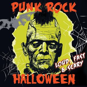 Punk Rock Halloween - Loud, Fast & Scary! (Various Artists) LP  Vinyl - Various Artists