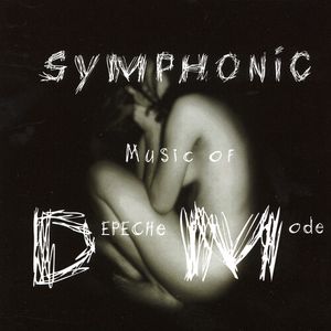 Symphonic Music Of Depeche Mode (Various Artits) CD - Symphonic Music of Depeche Mode (Various)