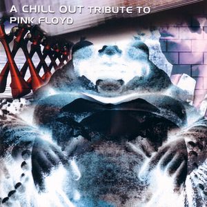 Chillout Tribute To Pink Floyd (Various Artists) CD - Various Artists