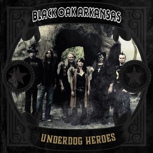 Underdog Heroes - Gold LP  Vinyl - Black Oak Arkansas