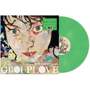 Never Trust A Happy Song LP  Vinyl - Grouplove