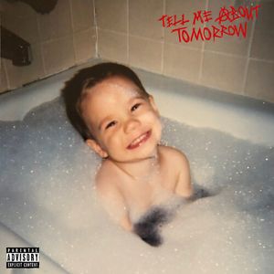 Tell Me About Tomorrow LP  Vinyl - Jxdn