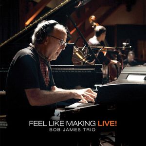 Feel Like Making LIVE! LP  Vinyl - Bob James