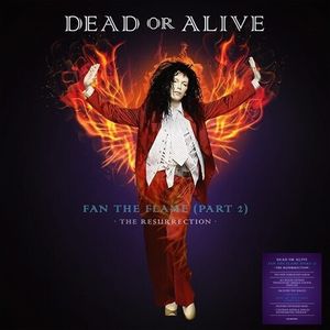 Fan The Flame (Part 2): The Resurrection [180-Gram Translucent Orange Vinyl] LP  Vinyl - Dead or Alive