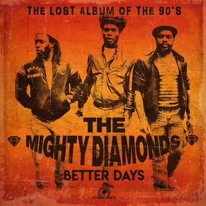 Better Days LP  Vinyl - The Mighty Diamonds