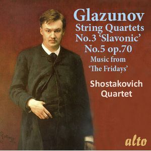 Alexander Glazunov String Quartets No. 3 & 5; Music From "the Fridays" CD - Shostakovich Quartet