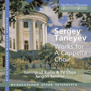 Taneyev: A Cappella Choral Works CD - Grigori Sandler