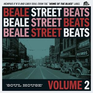 Beale Street Beats 2: Soul House (Various Artists) LP  Vinyl - Various Artists