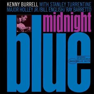 Midnight Blue (Blue Note Classic Vinyl Edition) LP  Vinyl - Kenny Burrell