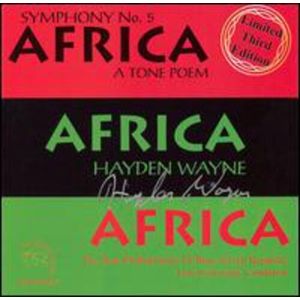 Symphony #5: Africa (a Tone Poem) CD - Hayden Wayne